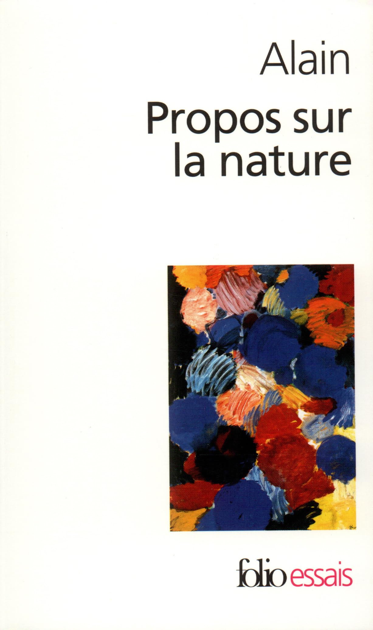 Propos Sur La Nature: A30278 (Folio Essais)