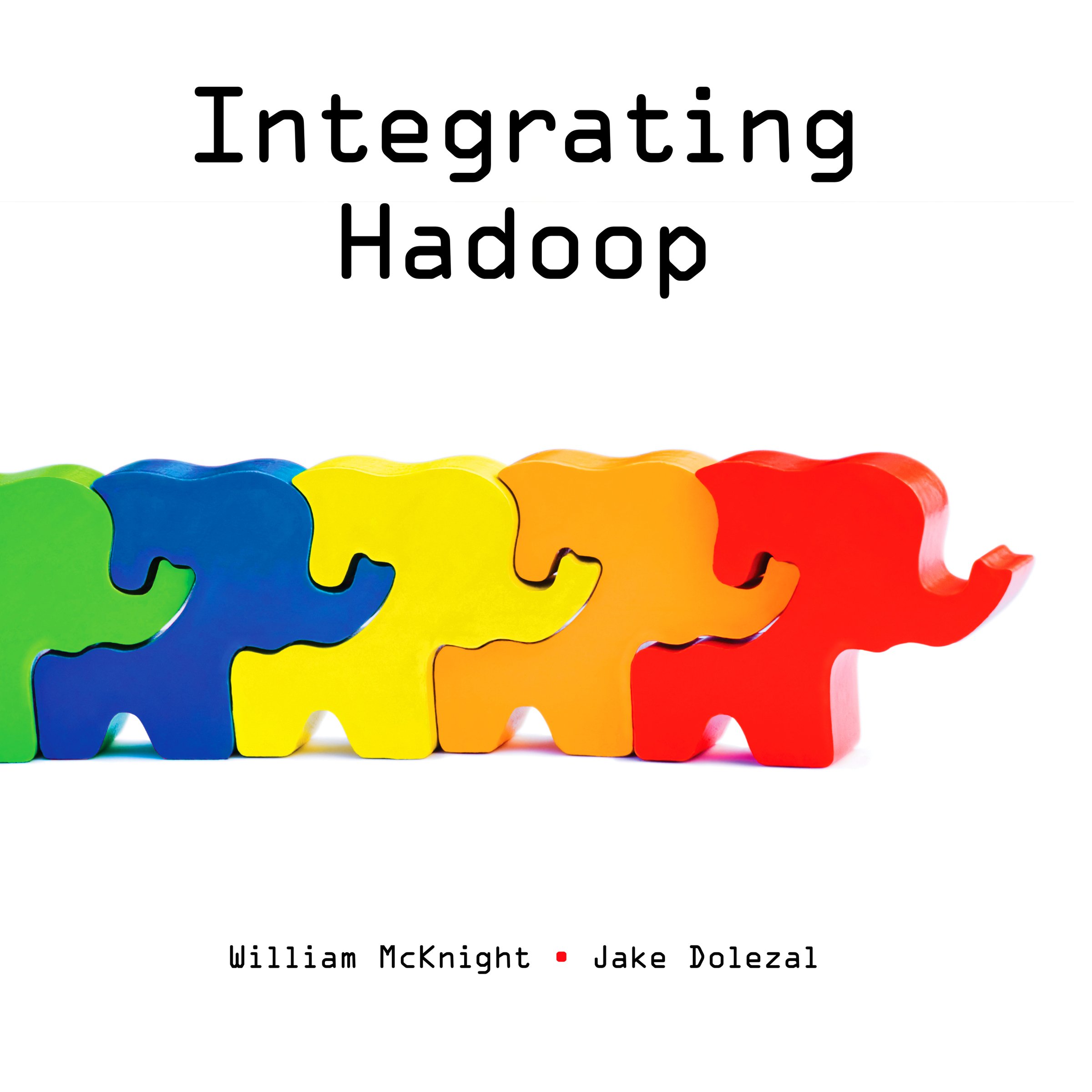 Cover art for Integrating Hadoop