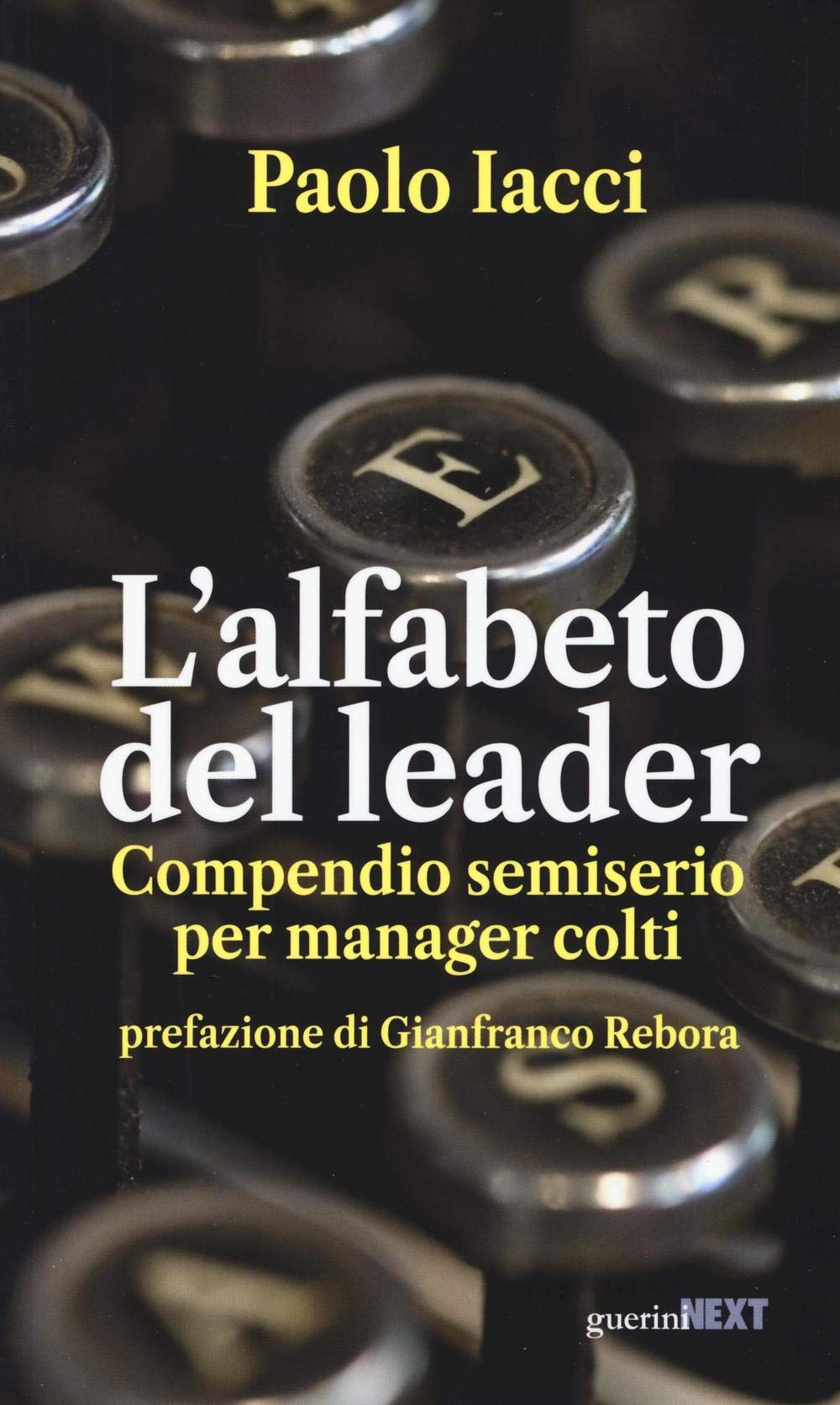 L'alfabeto Del Leader. Compendio Semiserio Per Manager Colti - 4