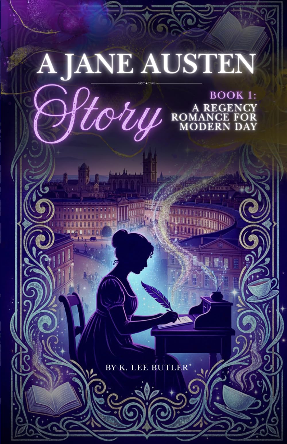 A Regency Romance: A Jane Austen Story Book 1