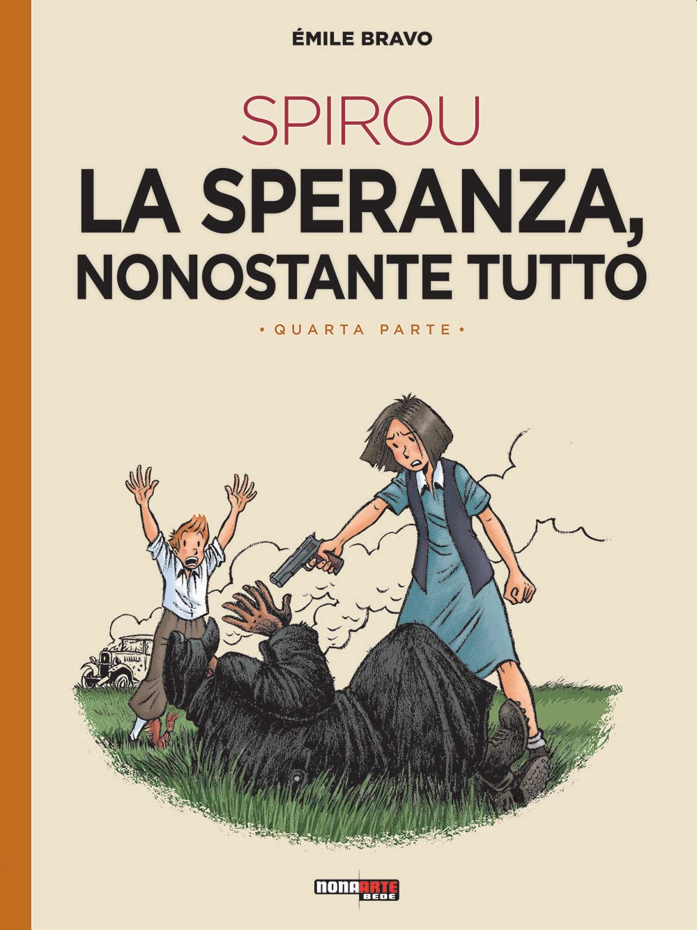 La Speranza Nonostante Tutto. Spirou (Vol. 4) - 4