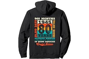 80th Birthday 80 Years 960 Months of Being Awesome Born 1945 Pullover Hoodie