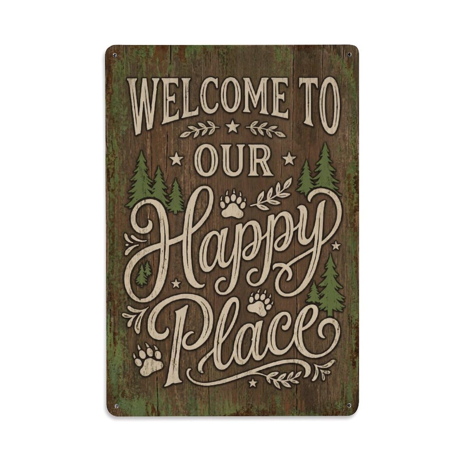 Welcome To Our Happy Place Cabin Retreat Vintage Metal Tin Sign Plaque Wall Decor for Cafe, Club, Garden Metal Poster 8x12Inch