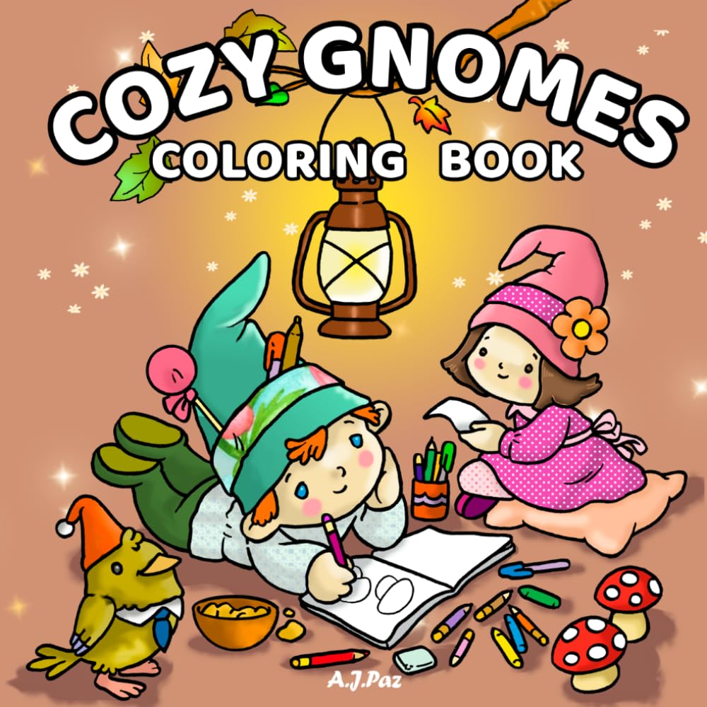 Cozy Gnomes: Adorable Handmade Gnome Coloring Book with Relaxing Cozy Scenes for Stress Relief and Fun.
