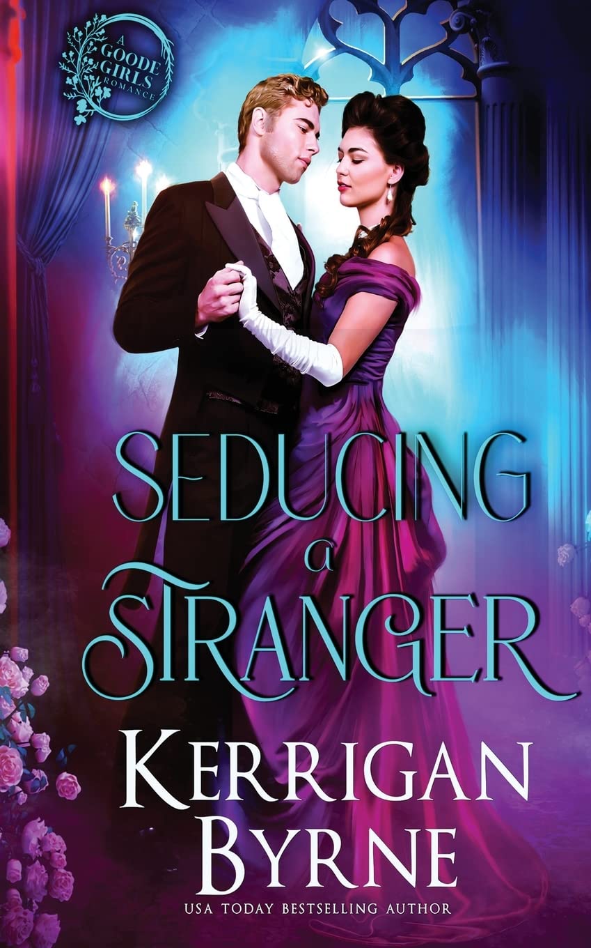 A Dark & Stormy Knight (A Goode Girls Romance, Band 1)