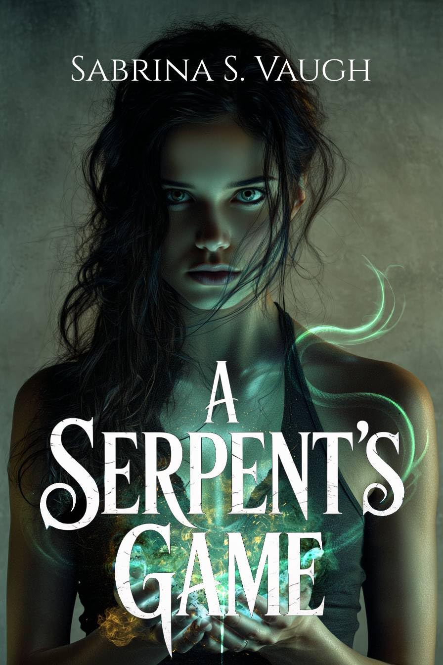 A Serpent's Game: A Dark Urban Fantasy Novel (Daughter of Darkness Chronicles Book 2)