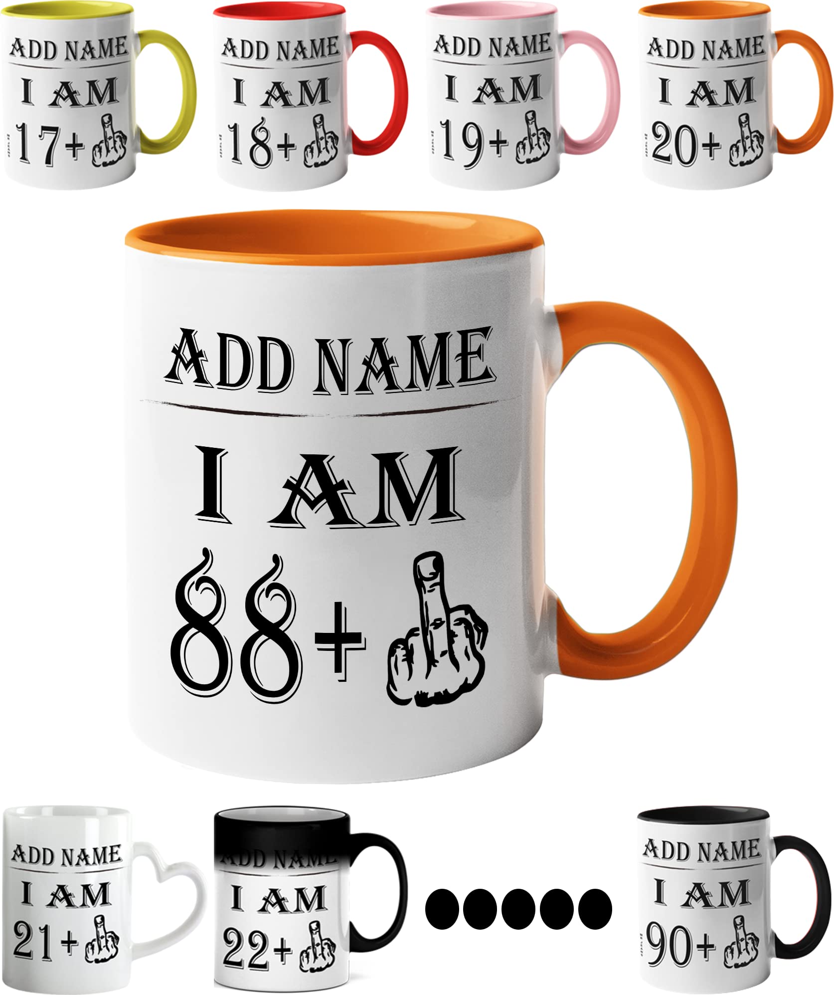 Mr Jeans LTD 89th Birthday Funny Mug - Personalised Mug/Cup - Add Name - I am 88 Plus one Coffee Mug Gag Party Idea as a Joke Celebration Eighty Adult Mug