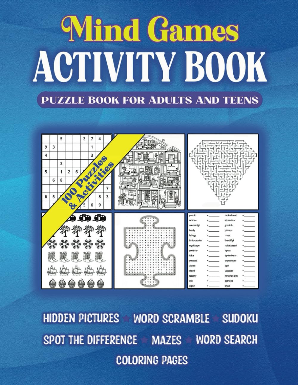 Mind Games Activity Book- Hidden Pictures, Spot the Difference, Mazes, Word Searches and More for Adults and Teens!