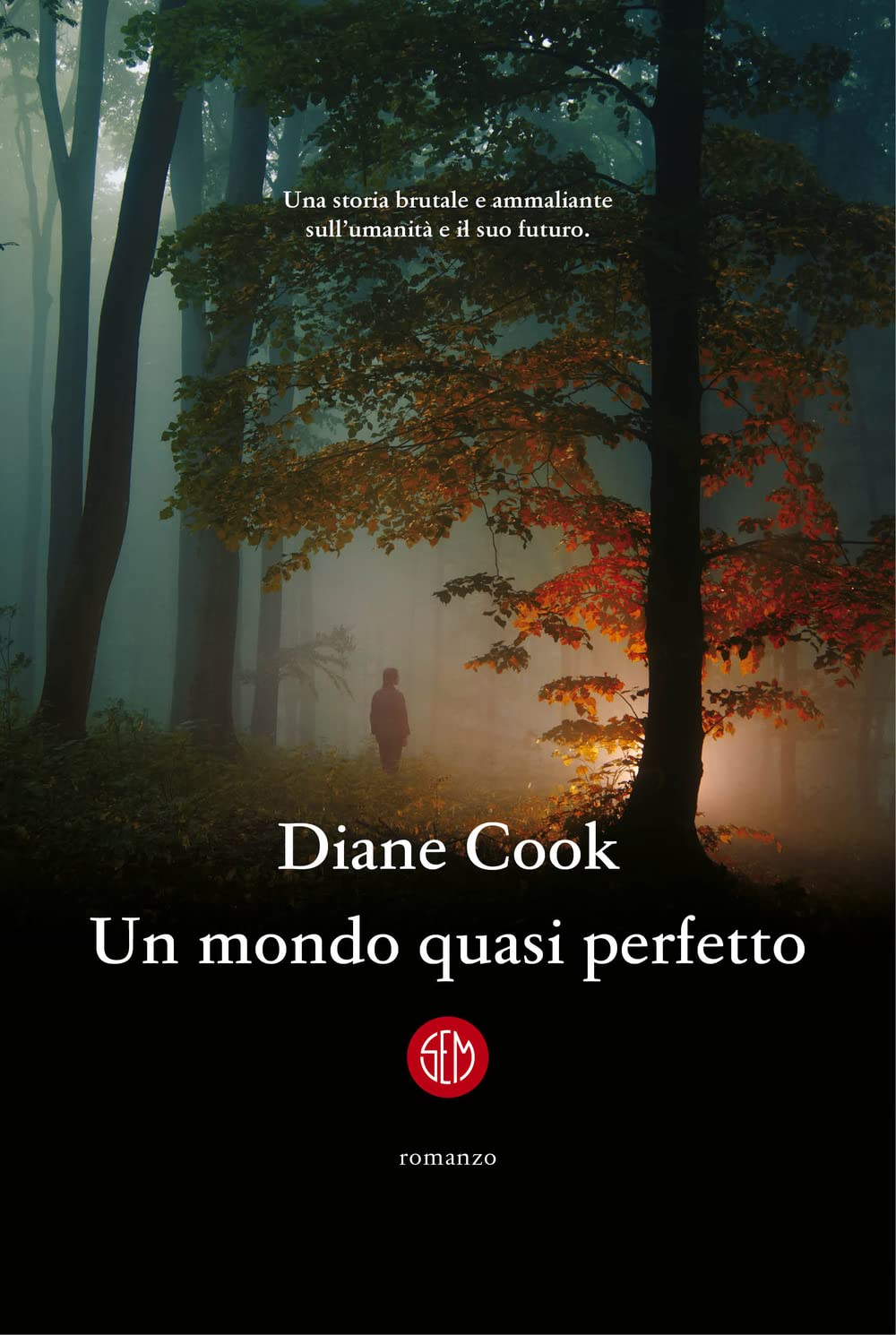 Un Mondo Quasi Perfetto - 4