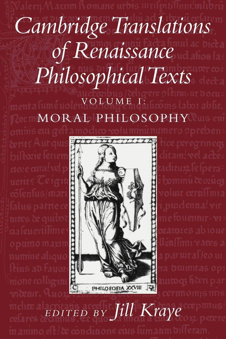 Cambridge Translations of Renaissance Philosophical Texts, Vol. 1: Moral Philosophy