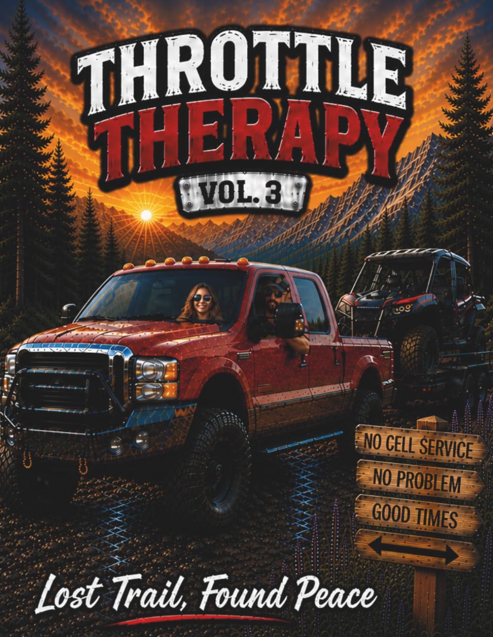 Throttle Therapy volume 3: Lost trail, Found Peace