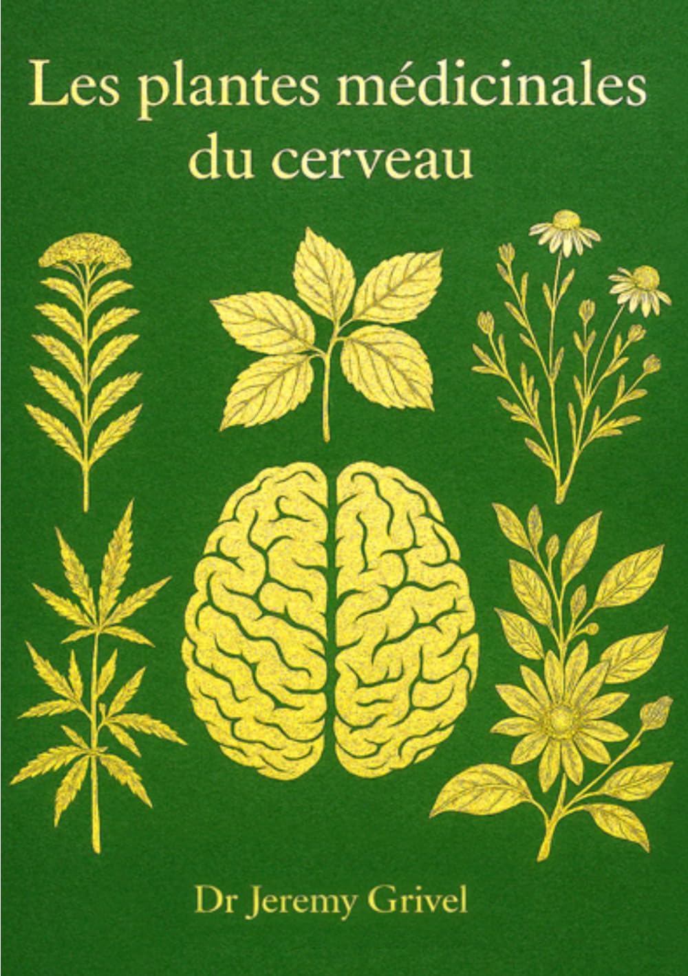 Les plantes médicinales du cerveau