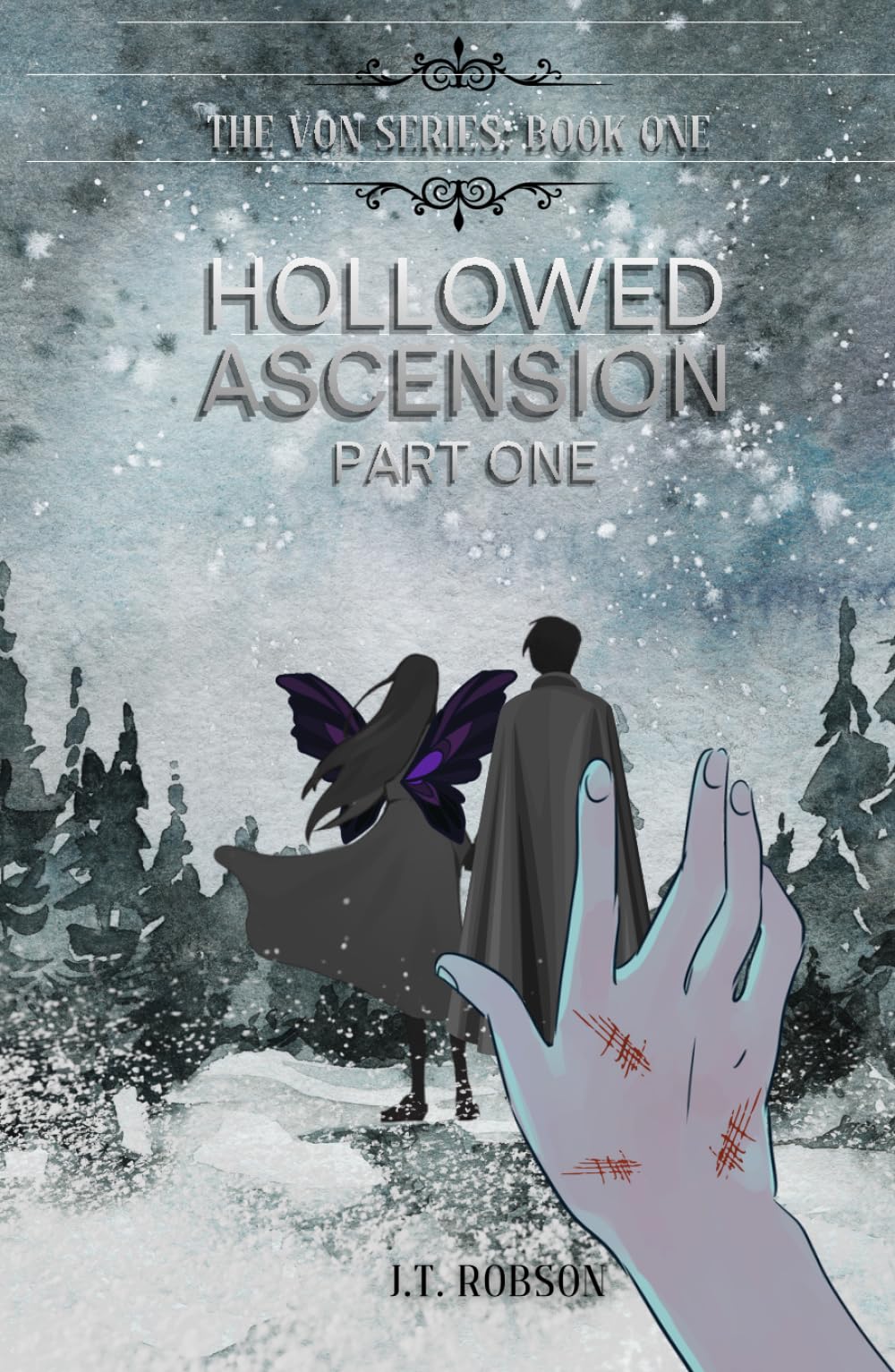 Hollowed Ascension: Part One (The VON series)