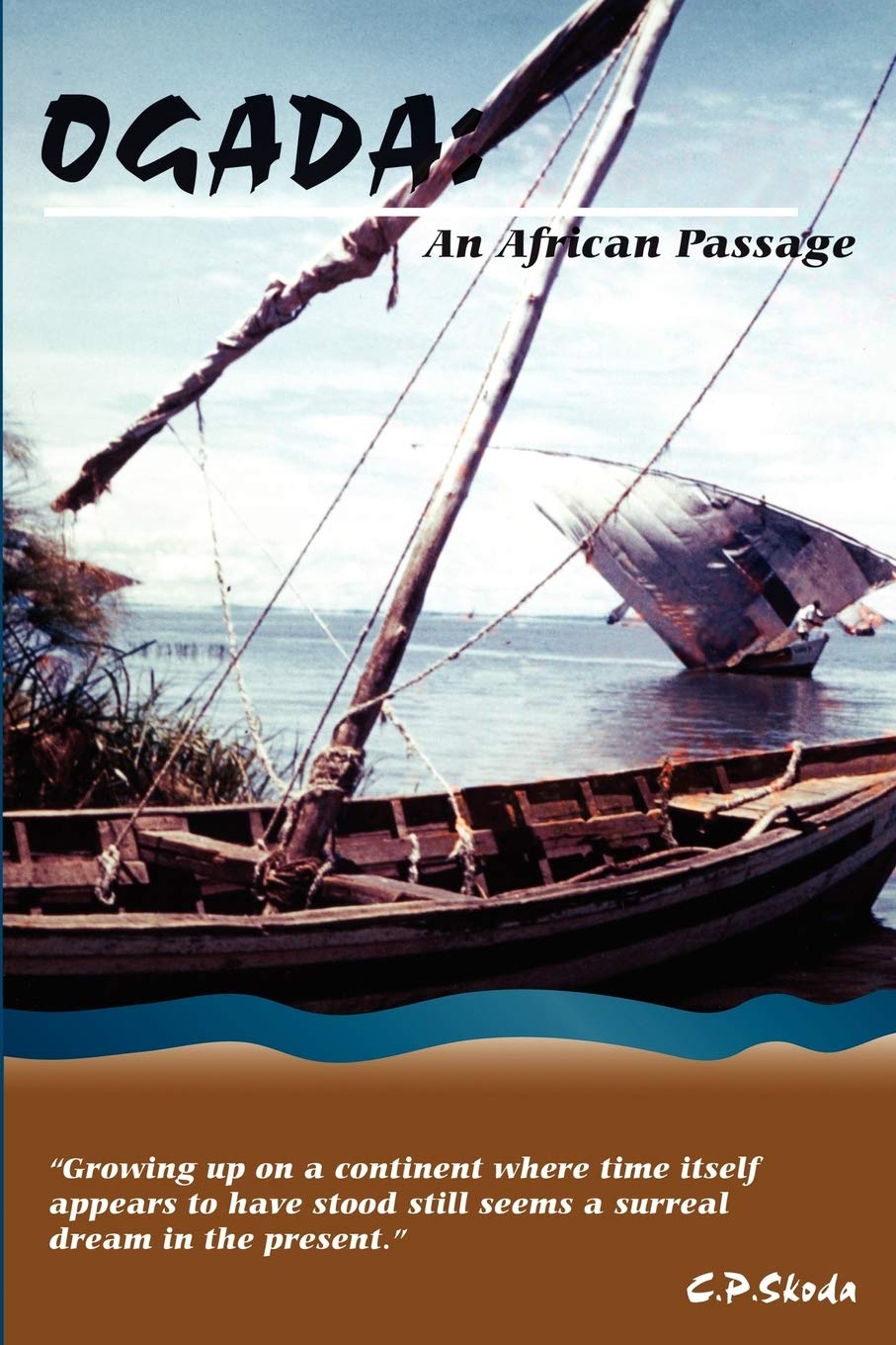 OGADA: An African Passage