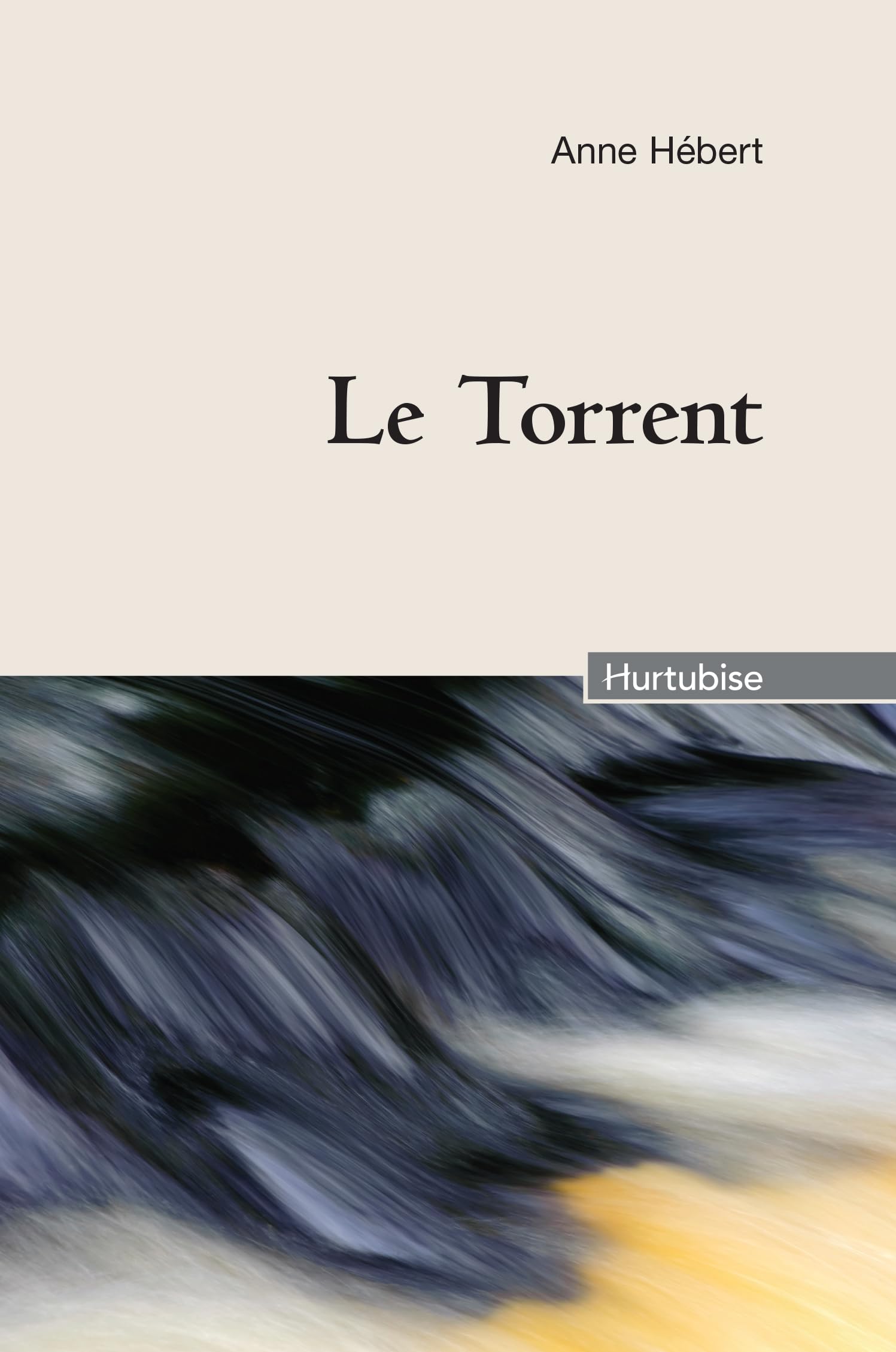 Torrent (Le) compact [Paperback] Hébert Anne