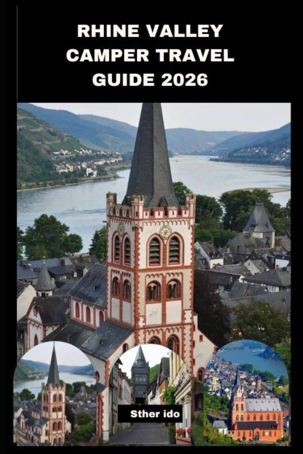 RHINE VALLEY CAMPER TRAVEL GUIDE 2026