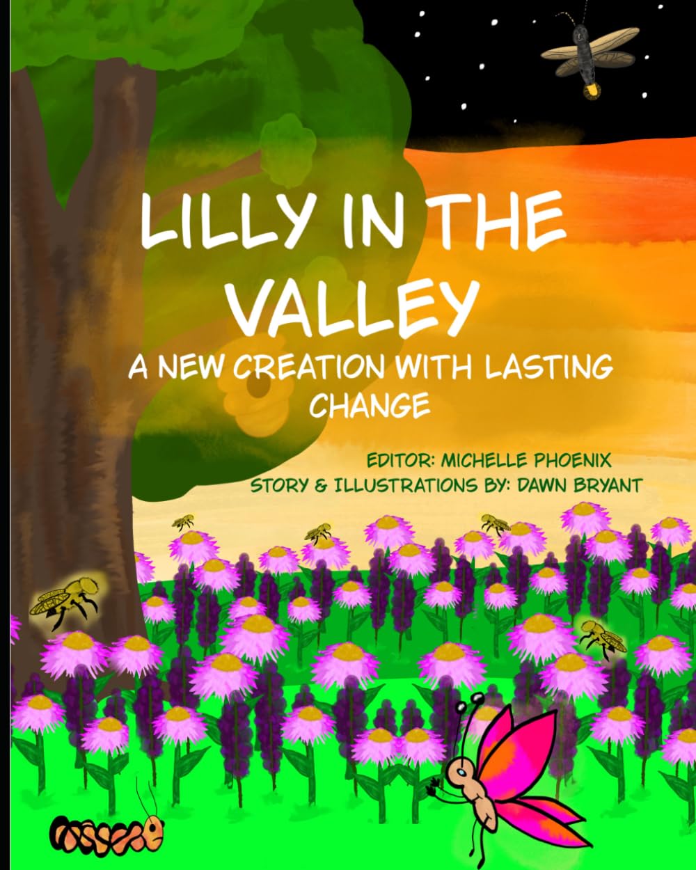 Lilly in the Valley: A new creation with lasting change