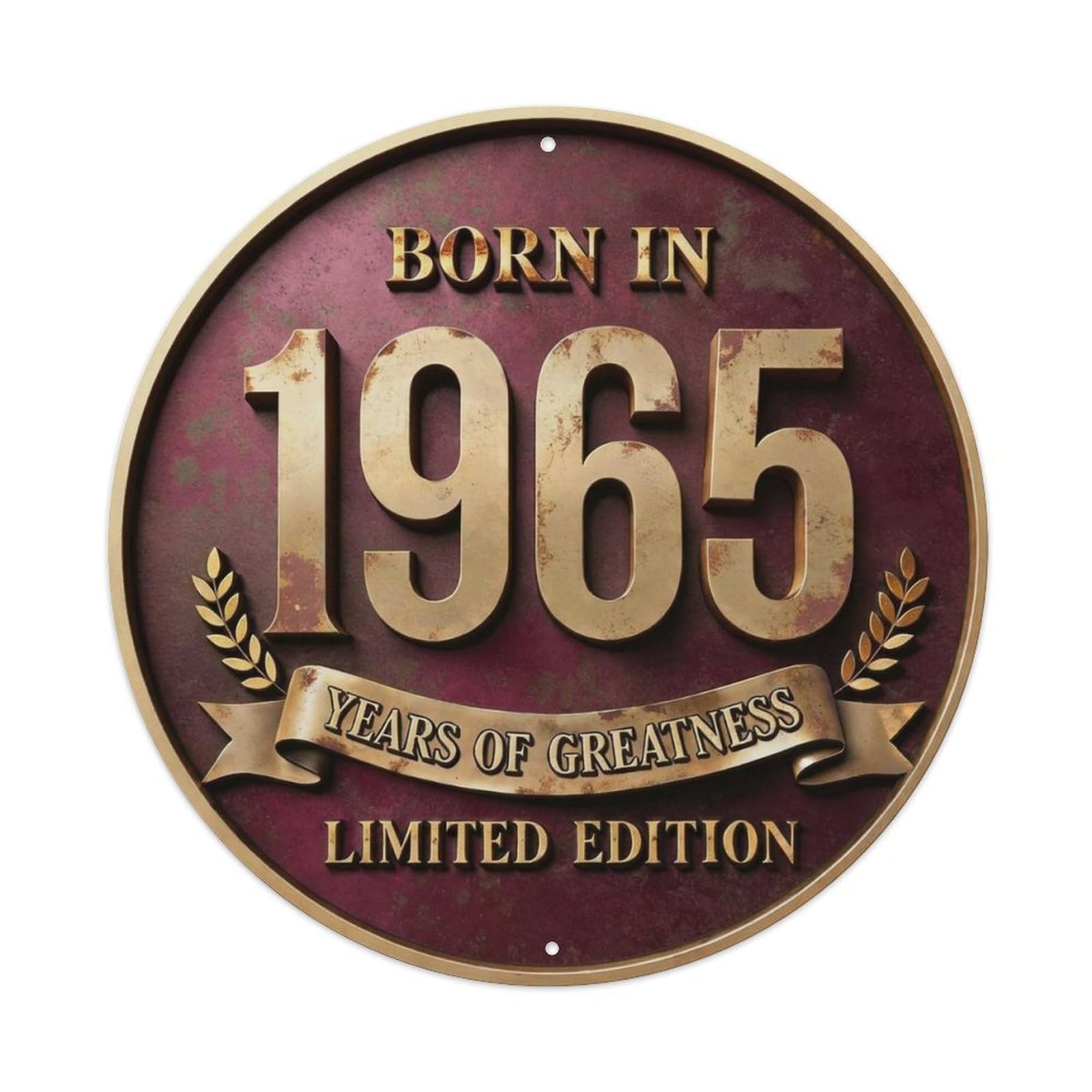 Born In 1965 Years Of Greatness Classic Style Metal Tin Sign