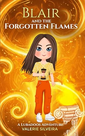 Blair & The Forgotten Flames