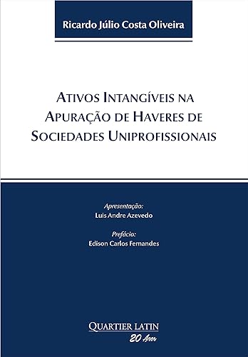 Ativos Intangíveis na Apuração de Haveres de Sociedades Uniprofissionais