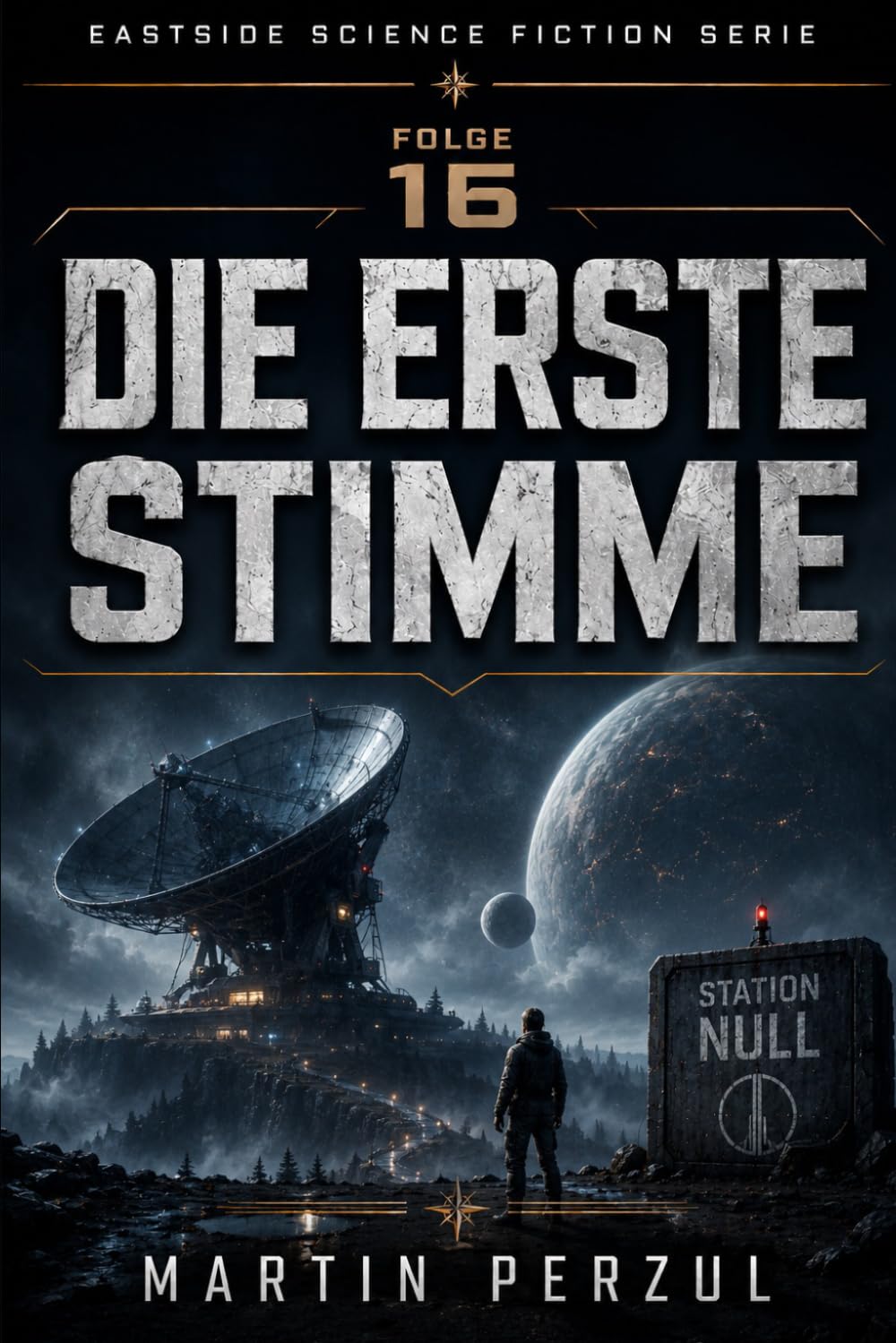 Die erste Stimme: Eastside Science Fiction 16