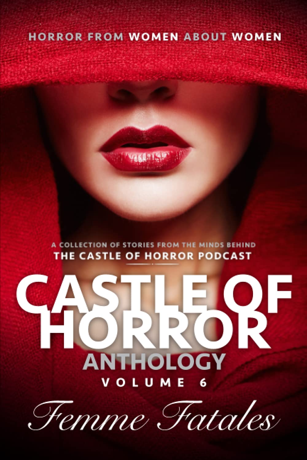 Cover of Castle of Horror Anthology Volume 6