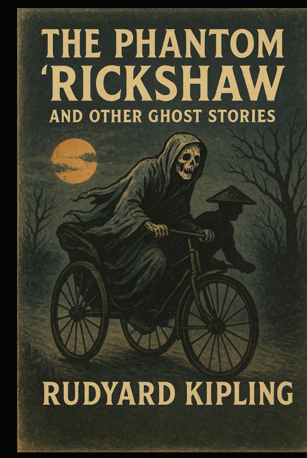 THE PHANTOM 'RICKSHAW AND OTHER GHOST STORIES: illustrated