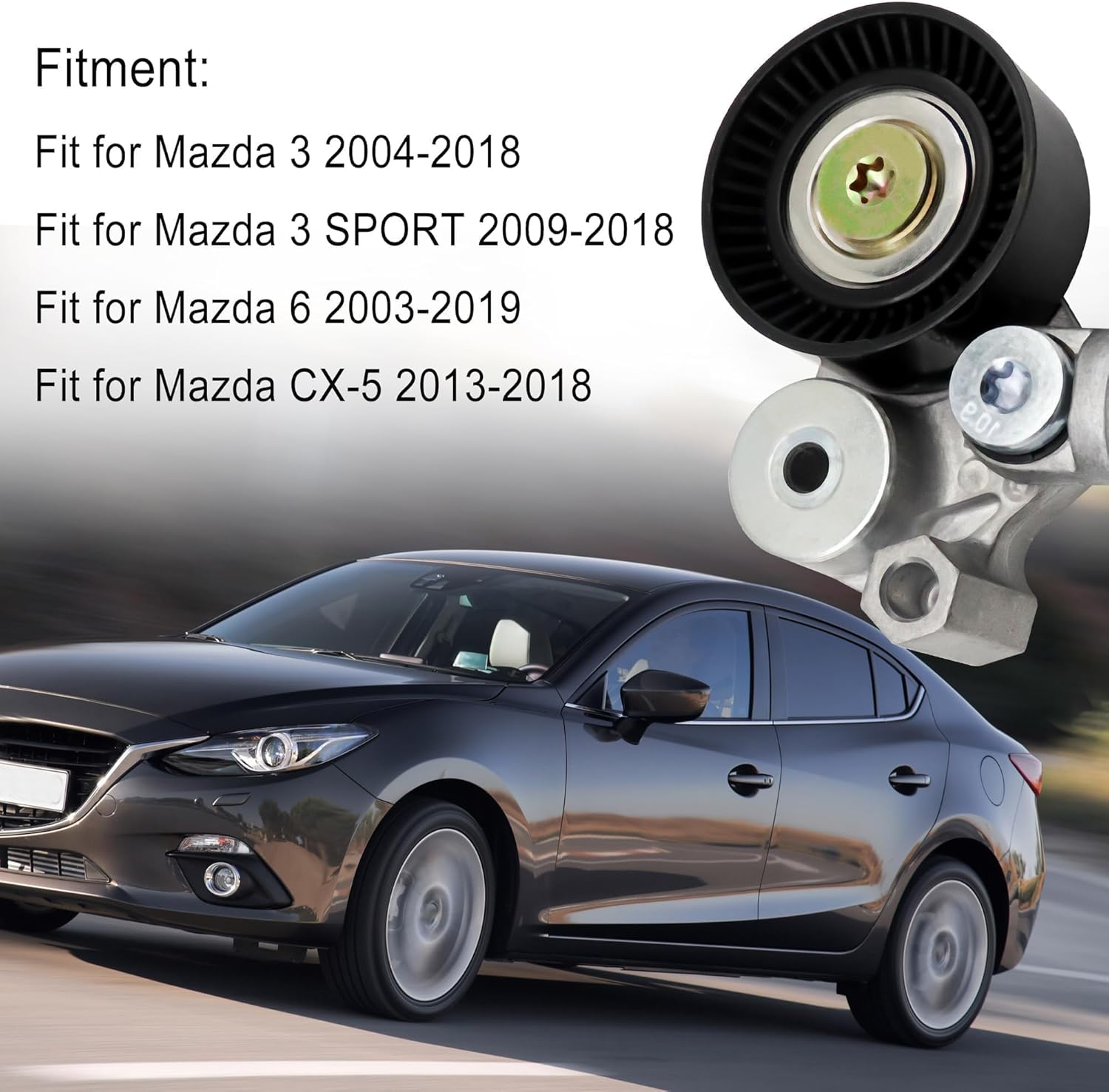 Engine Belt Tensioner Pulley Assembly Fit for Mazda 3 Mazda 6 CX-3 CX-5 2.0L 2.5L Replace PE03-15-980A PE03-15-980B PE7W-15-980