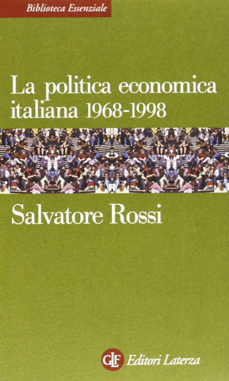 La politica economica italiana 1968-2000
