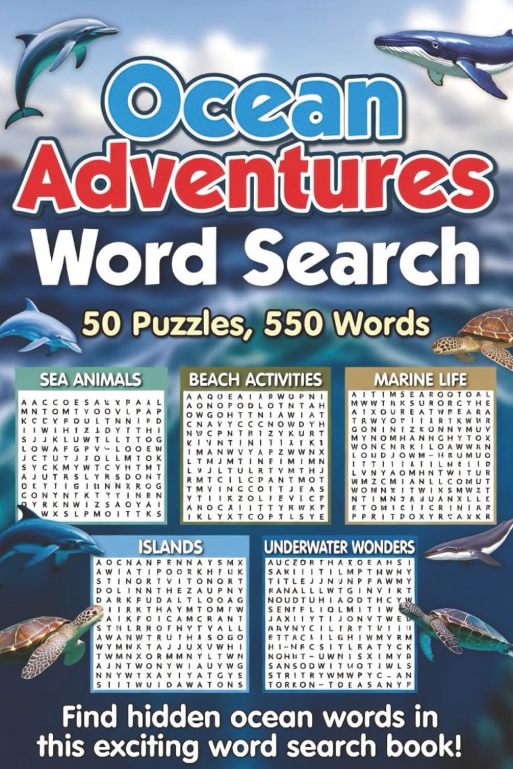 Ocean Adventures Word Search: From Sandy Shores to Deep Seas—A Word Search Adventure