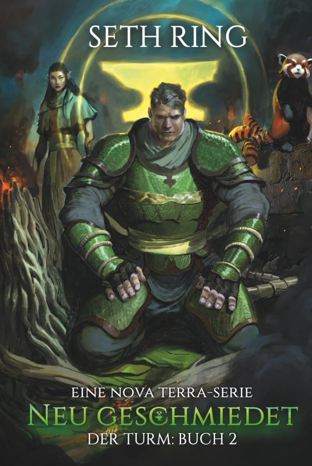Neu geschmiedet: Ein LitRPG-Abenteuer (Der Turm)
