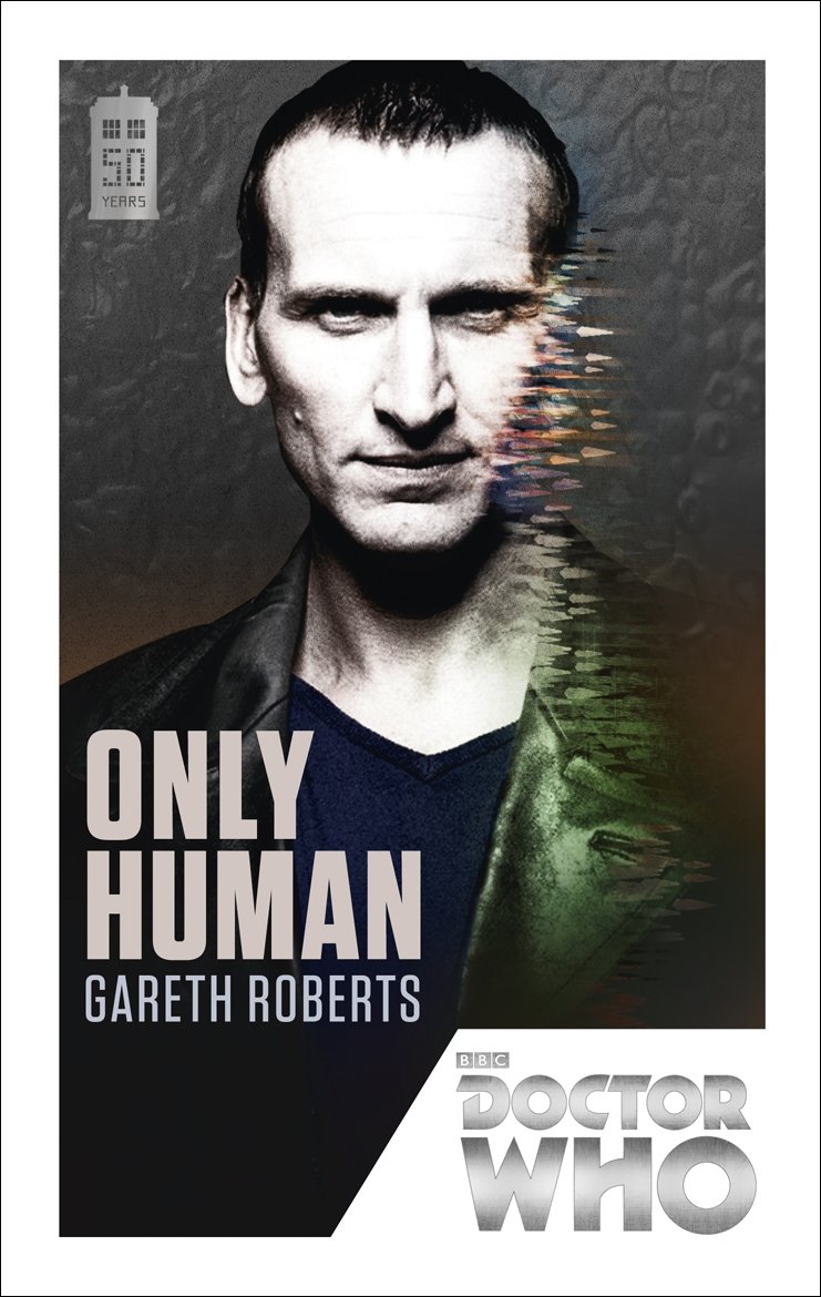 Doctor Who: Only Human: 50th Anniversary Edition: 174 (DOCTOR WHO, 174)