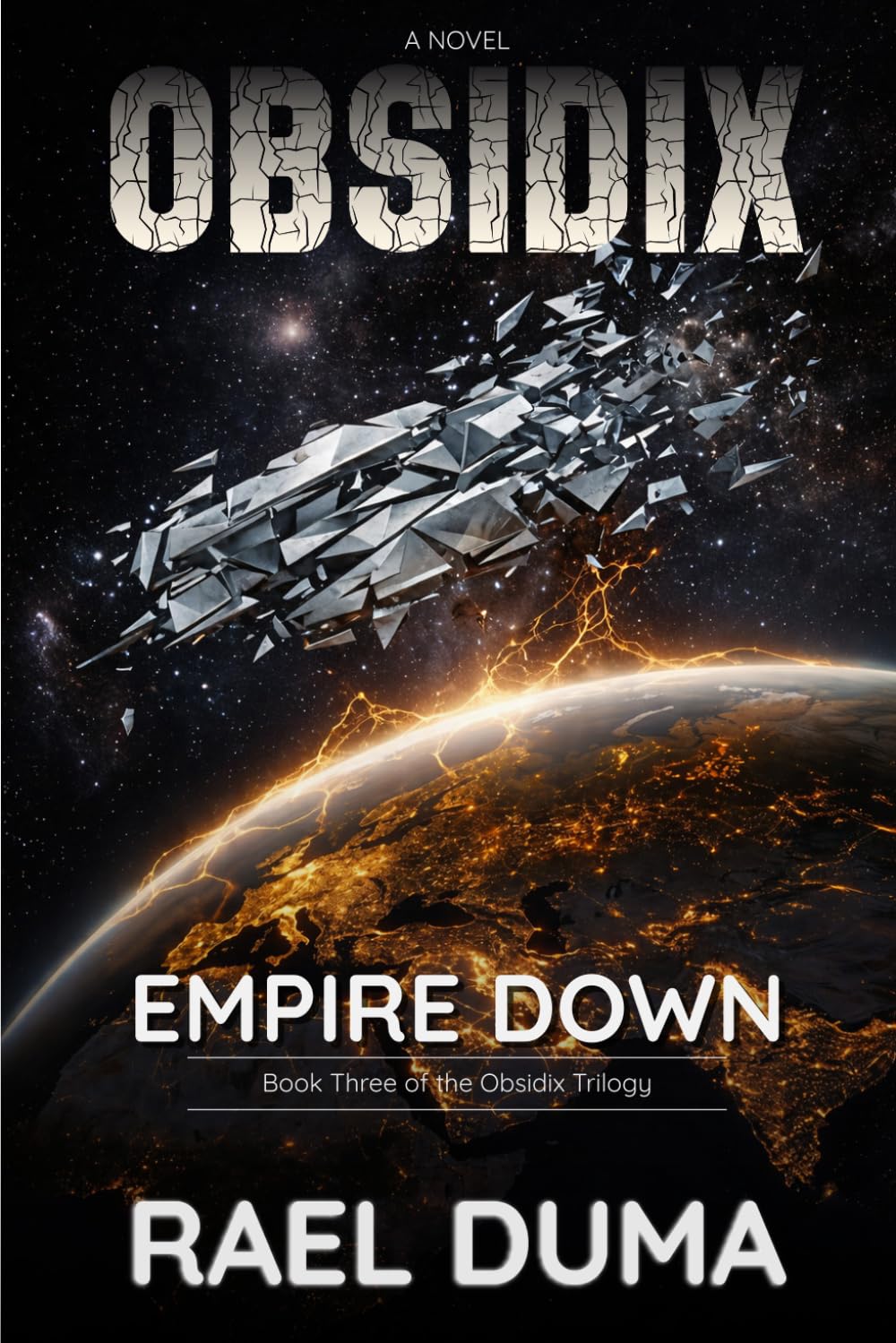 Empire Down: 3 (The Obsidix Trilogy)