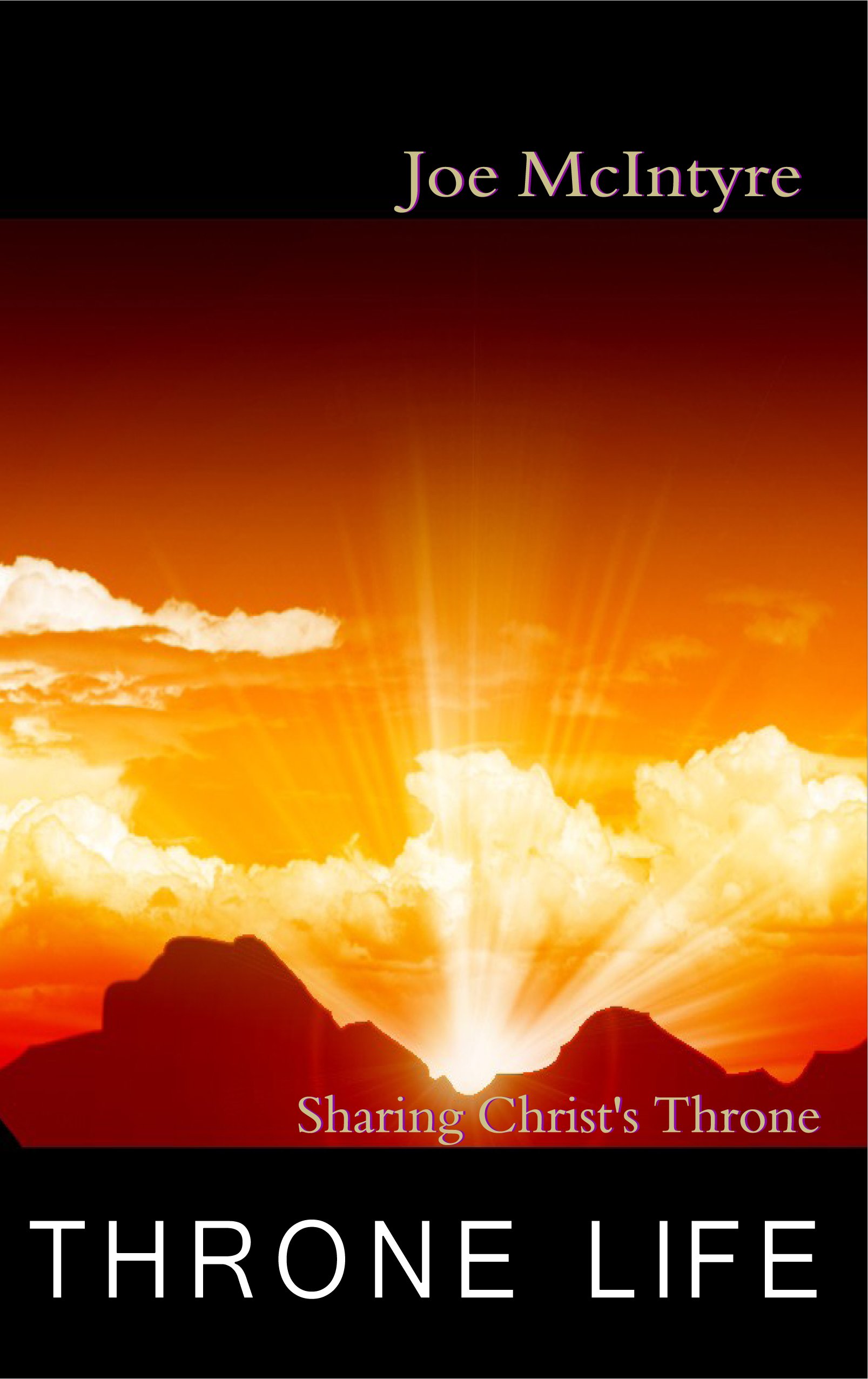 Throne Life: Sharing Christ's Throne