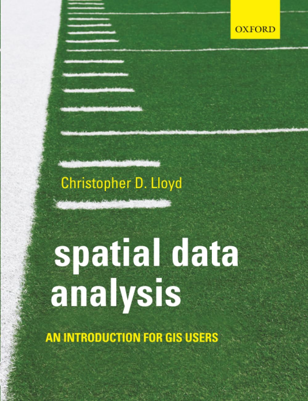Spatial Data Analysis: An Introduction For Gis Users