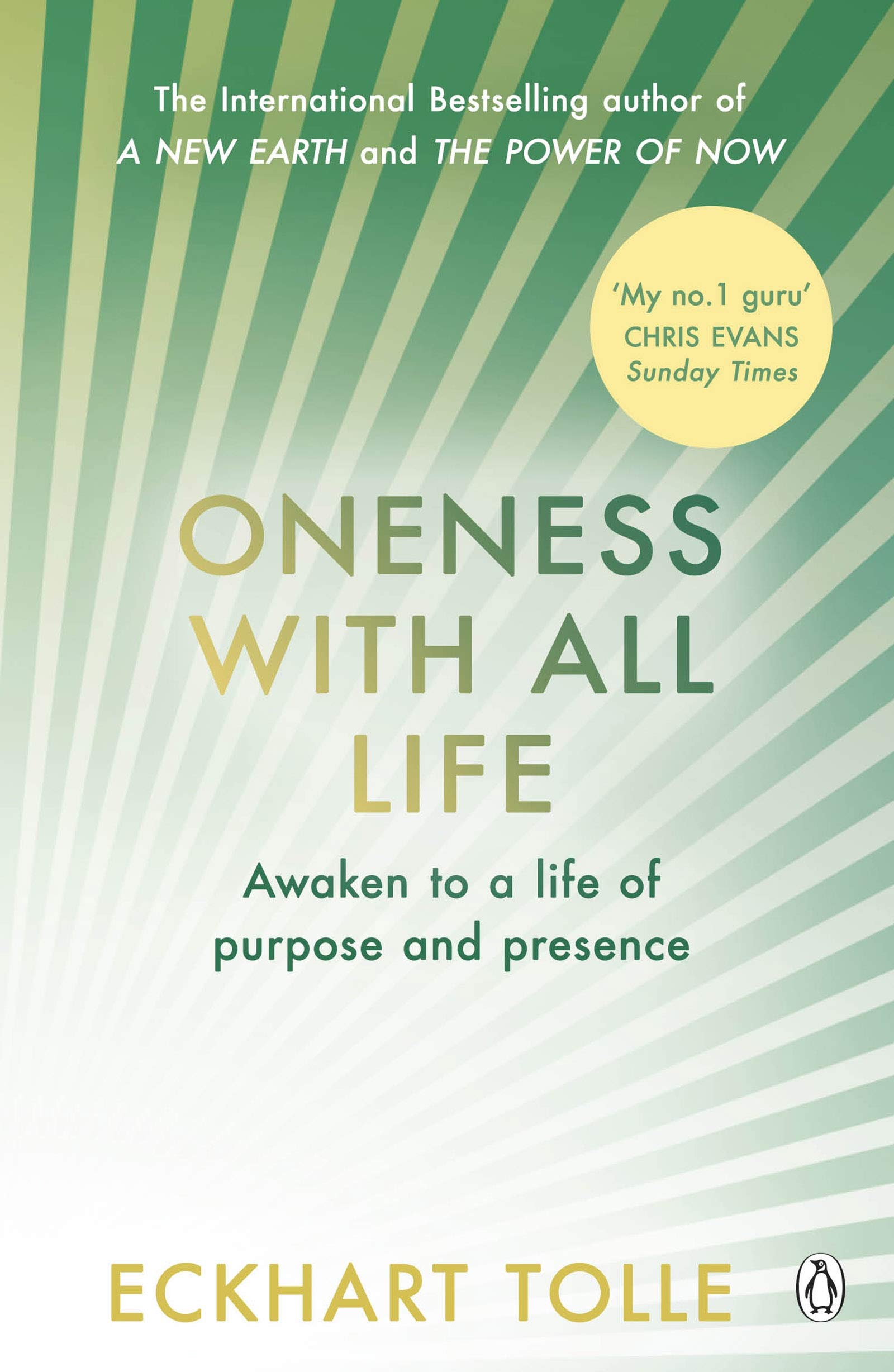 Oneness With All Life: Find your inner peace with the international bestselling author of A New Earth & The Power of Now