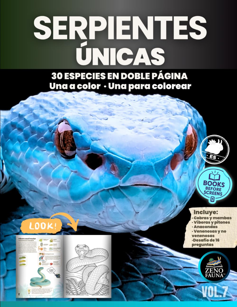 Serpientes Únicas: 30 especies en doble página · Una a color · Una para colorear (Animales Únicos)