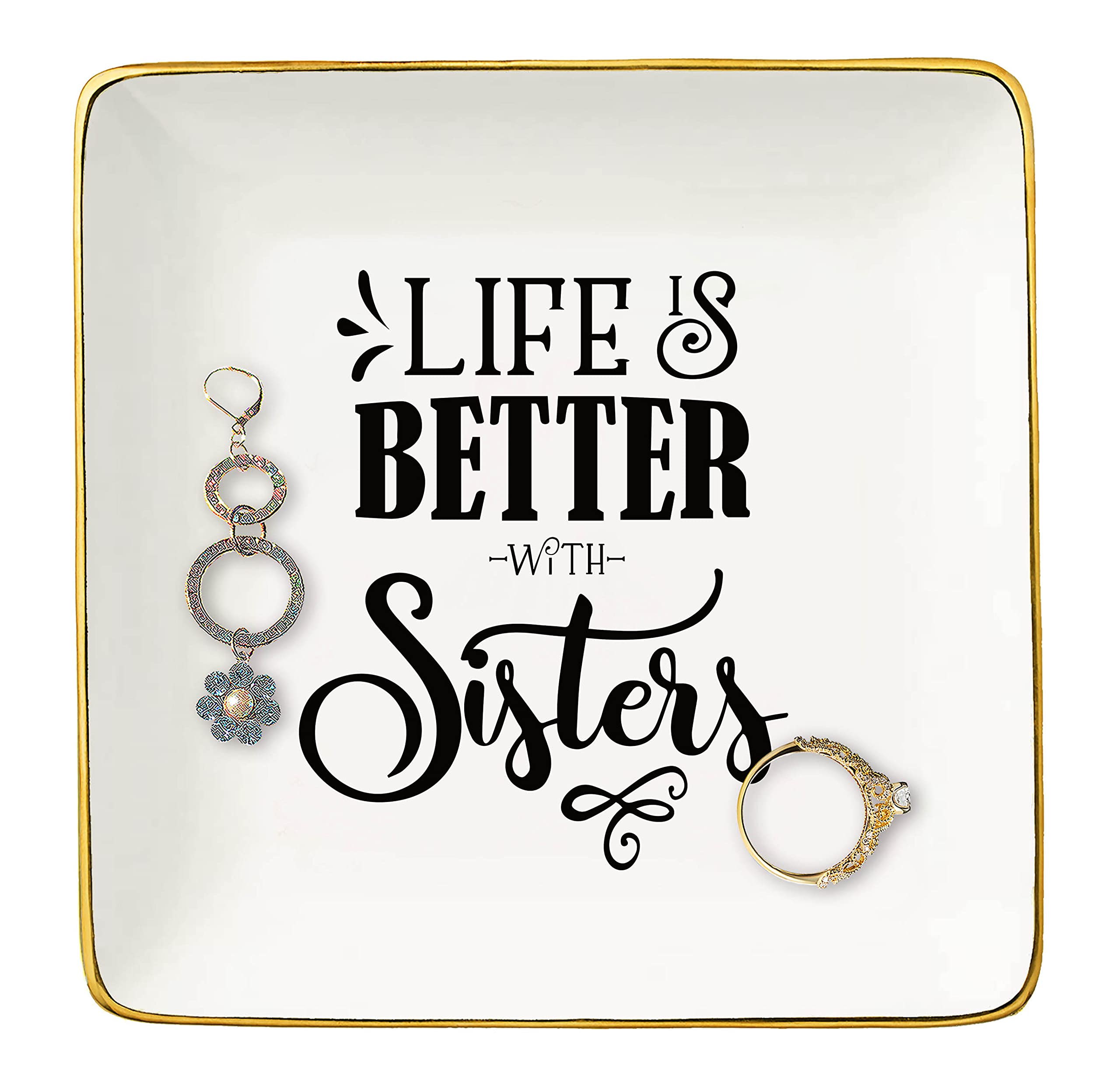 TopthinkLife Is Better With Sisters - Ceramic Jewelry Holder Ring Dish Trinket Tray - Birthday, Christmas, Anniversary & Valentine Gift for Her & Sister-in-Law