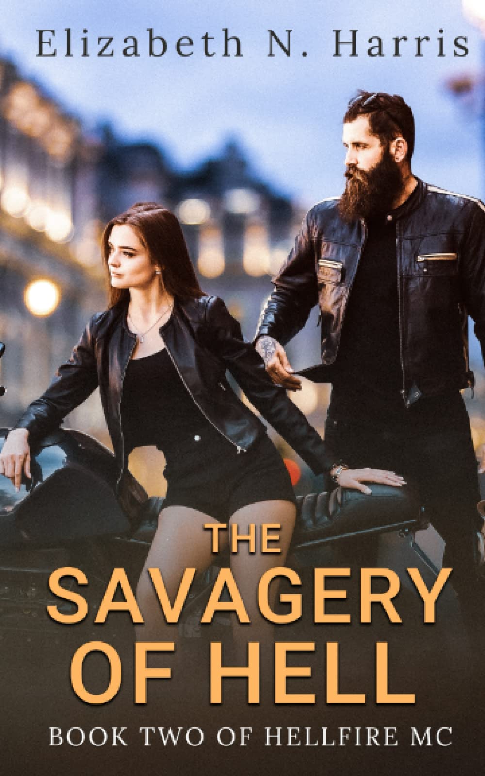 The Savagery of Hell (Hellfire MC)