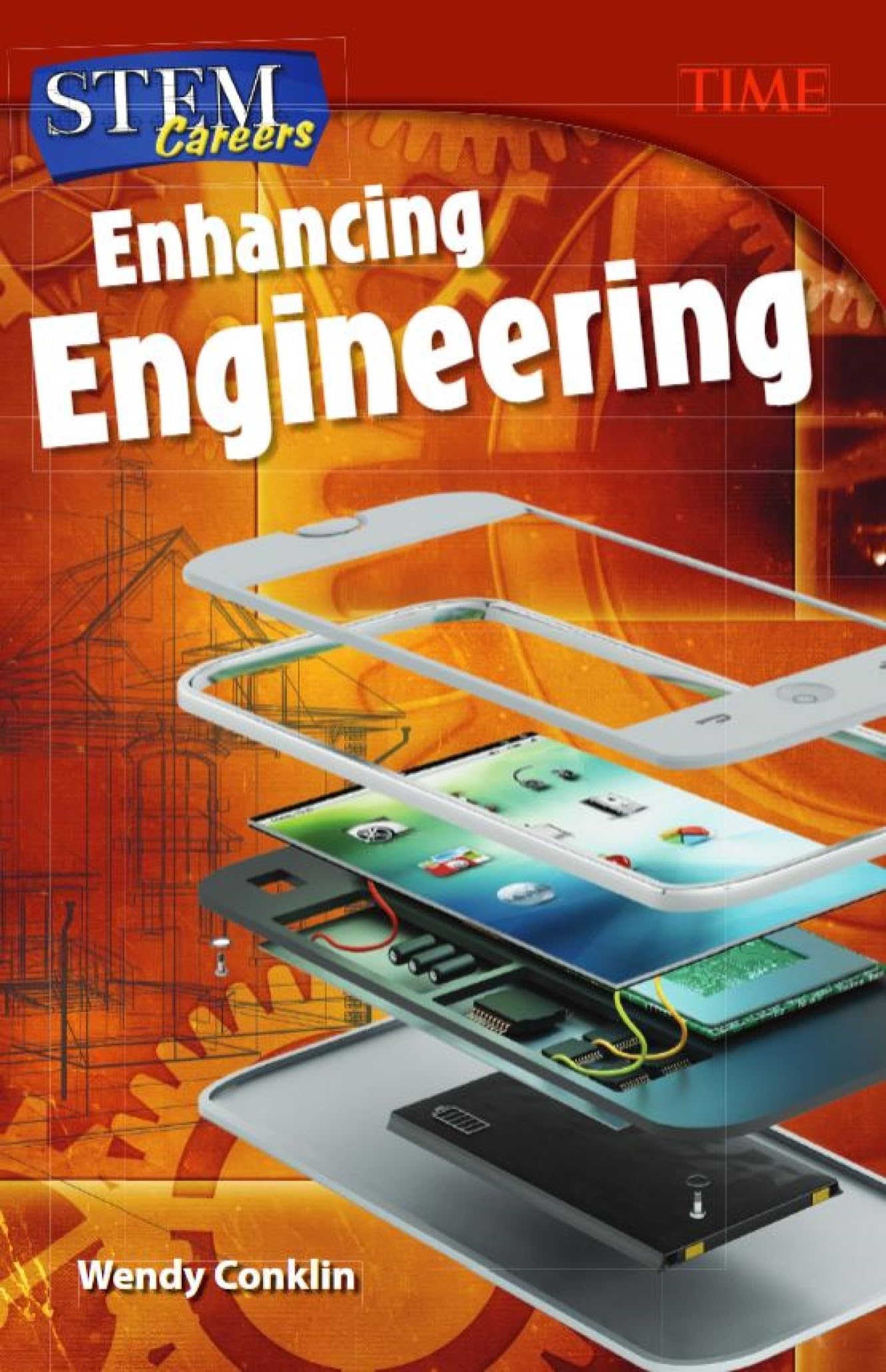 STEM Careers: Enhancing Engineering (TIME(r): Informational Text)