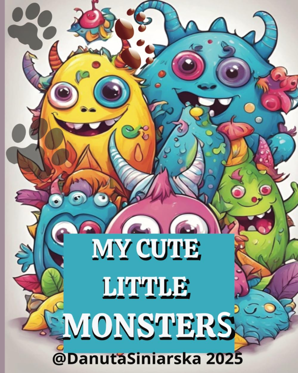 MY CUTE LITTLE MONSTERS: Little monsters colouring book
