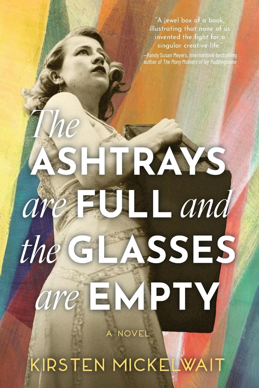 The Ashtrays Are Full and the Glasses Are Empty