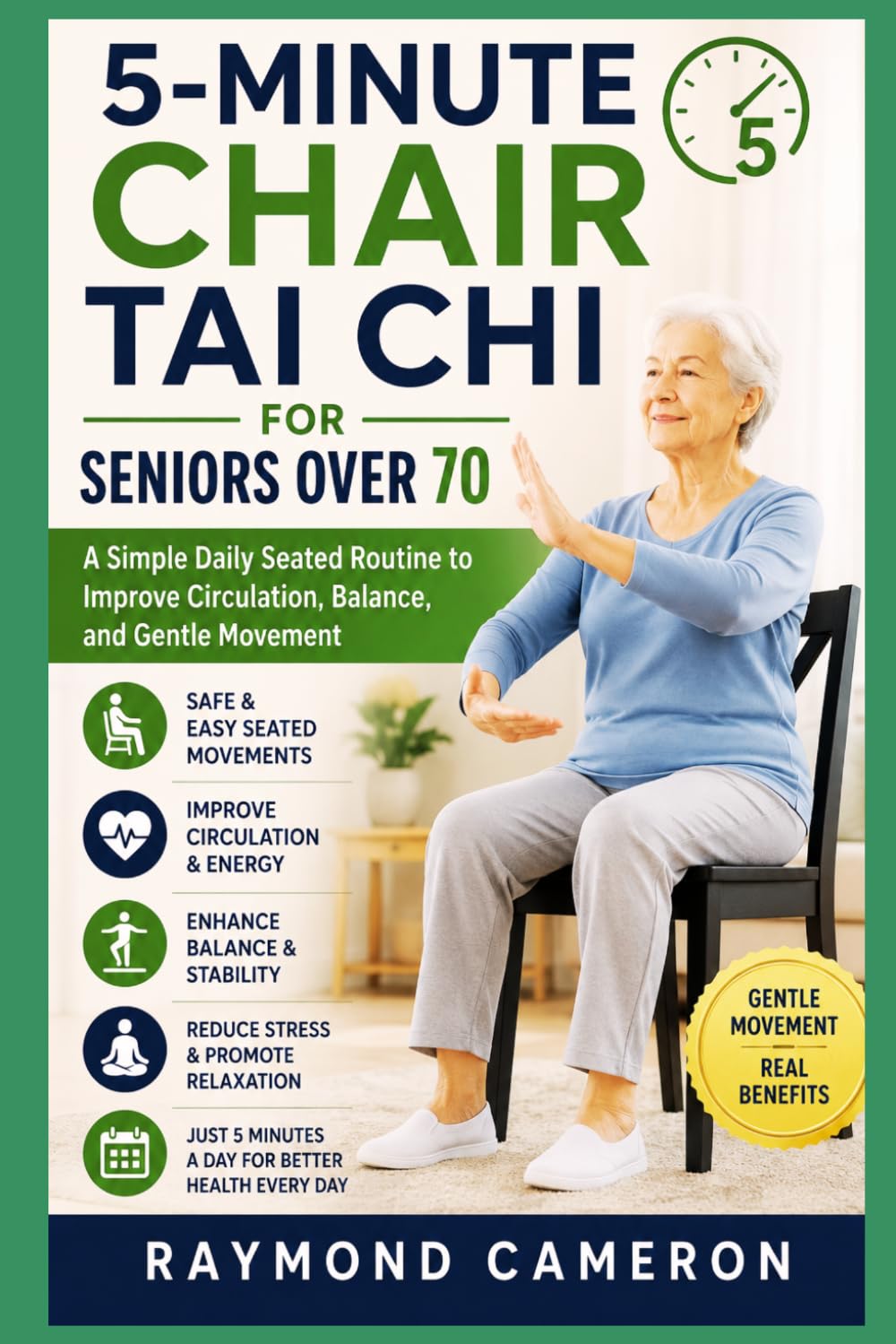 5-Minute Chair Tai Chi for Seniors Over 70: A Simple Daily Seated Routine to Improve Circulation, Balance, and Gentle Movement at Home