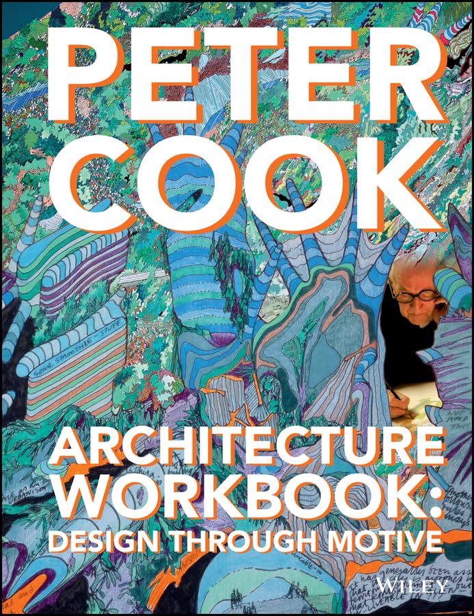 Architecture Workbook: Design through Motive