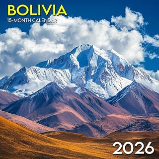 Bolivia 2026 Calendar: A visual journey through salt flats, peaks, and vibrant traditions