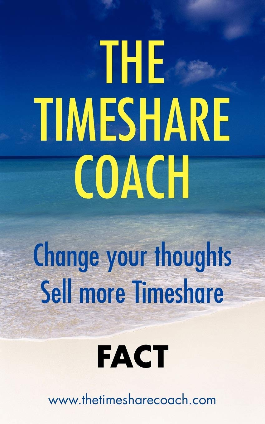 The Timeshare Coach Paperback – July 1, 2007