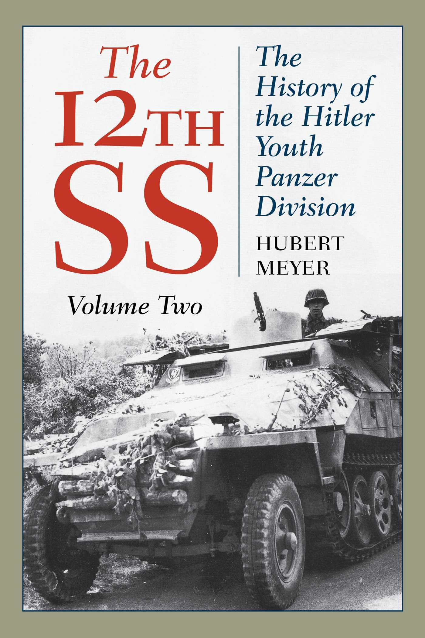 The 12th SS by Hubert Meyer (Paperback Book)