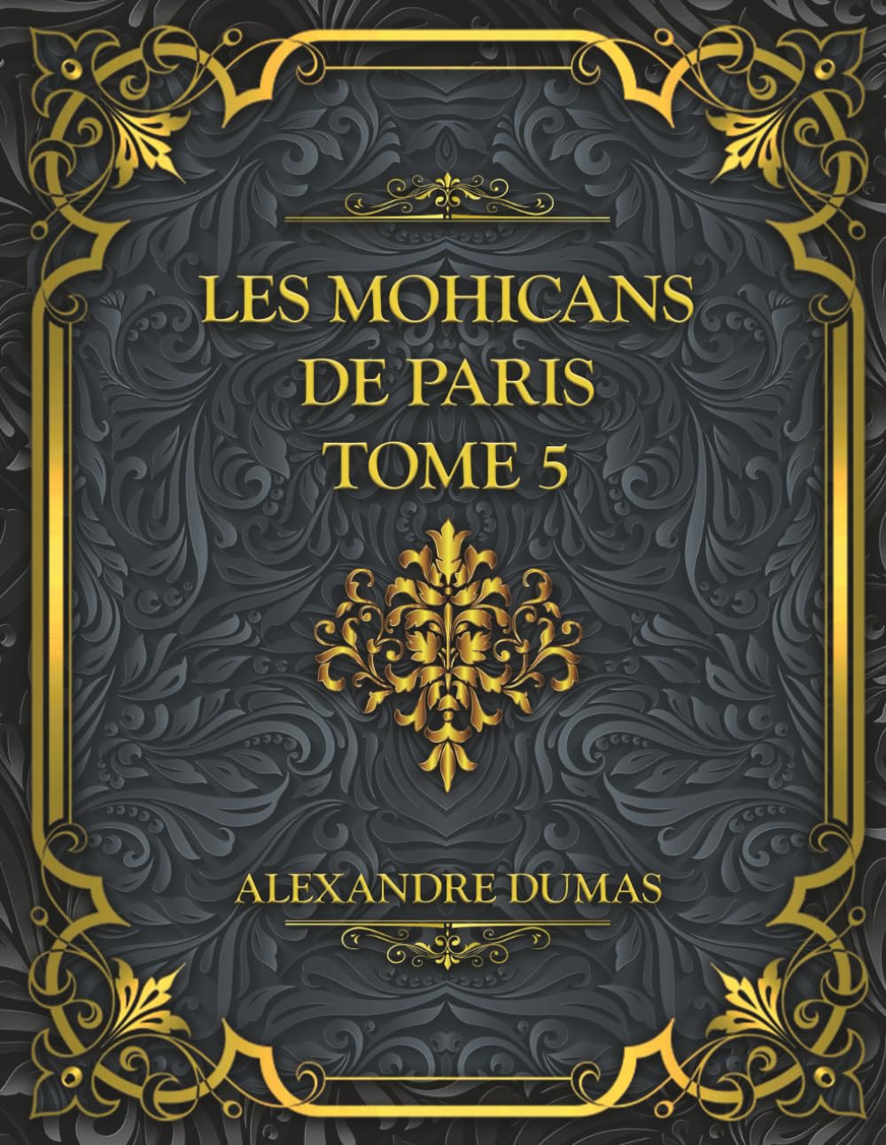 Les Mohicans de Paris - Tome 5: Alexandre Dumas
