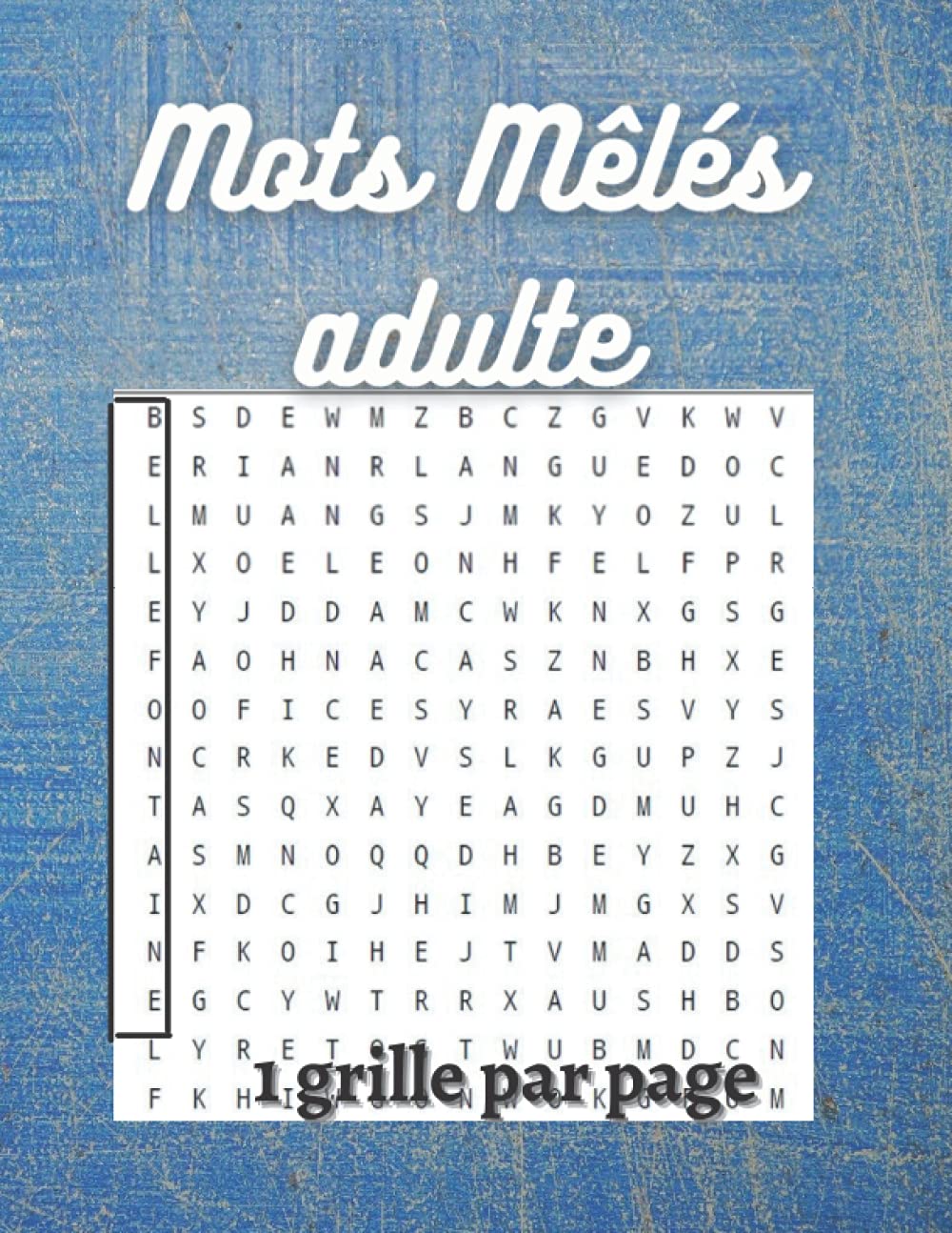 Mots Mêlés: 100 grilles Gros caractères adulte