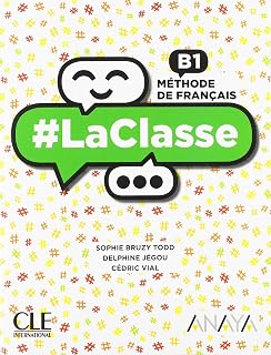 Laclasse B1. 2º Bachillerato Livre de L Élève